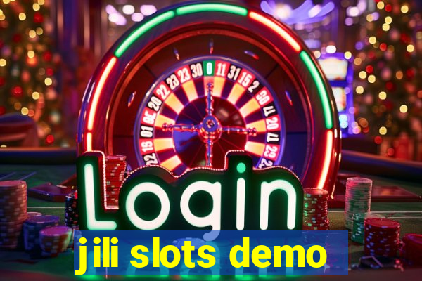 jili slots demo